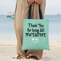 Thank You Tote Bag | Funny Appreciation Message Typography | Premium Composite Twill Fabric | Gift for Teachers and Coworkers