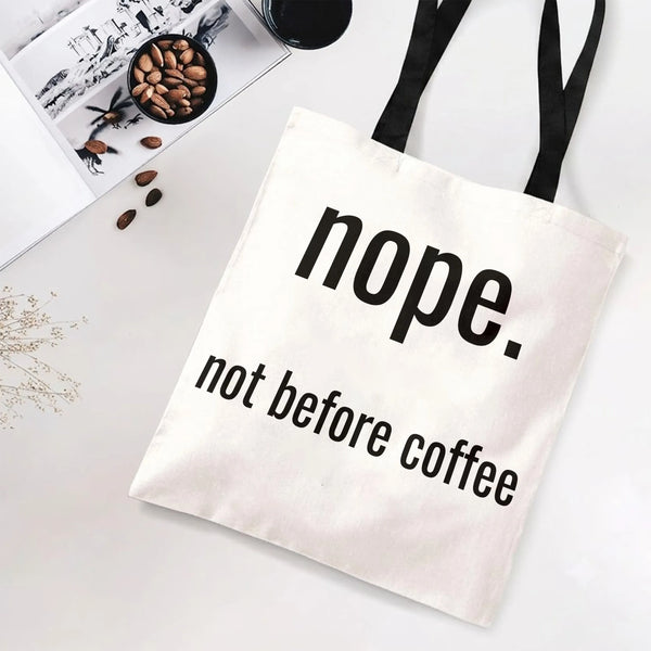 Nope Not Before Coffee Tote Bag | Funny Minimalist Typography Design | Premium Twill Diamond-Grid Texture | Gift for Coffee L