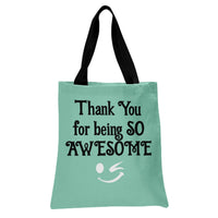 Thank You Tote Bag | Funny Appreciation Message Typography | Premium Composite Twill Fabric | Gift for Teachers and Coworkers