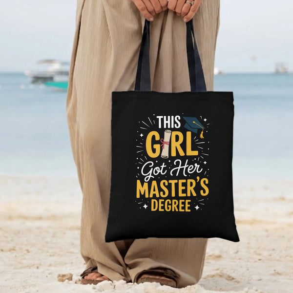 Master's Degree Graduation Tote Bag | This Girl Got Her Master's Degree Typography | Premium Twill Structured Bag | Gift for 