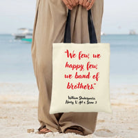 We Few We Happy Few Quote Tote Bag | Shakespeare Henry V St Crispin Day Art | Premium Twill Structured Bag | Gift for Literature Lovers