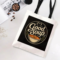 Good Soup Tote Bag | Vintage Tomato Soup Bowl Retro Typography Art | Premium Composite Twill Fabric | Funny Foodie Gift for Soup Lover