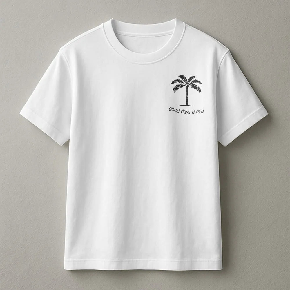 Good Days Ahead Sweatshirt | Minimalist Palm Tree Graphic Crewneck | Soft Cotton Blend | Aesthetic Beach Vacation Gift