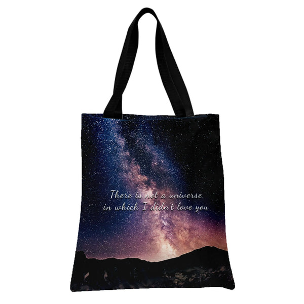 Milky Way Galaxy Love Quote Tote Bag | There Is Not a Universe Starry Night Sky Art | Premium Twill Diamond-Grid Texture | Ro