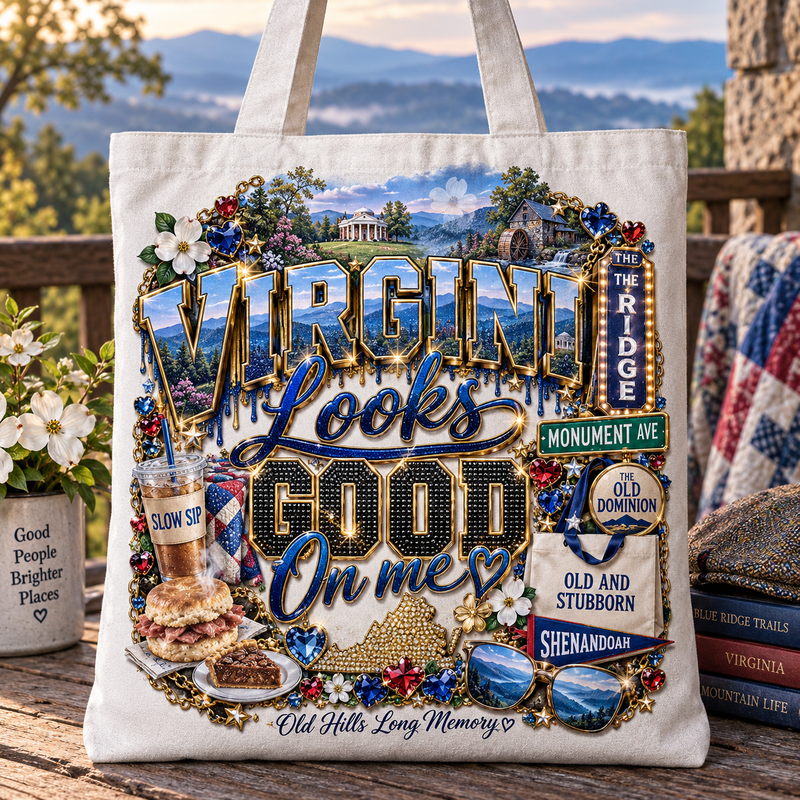 Virginia Looks Good On Me Tote Bag